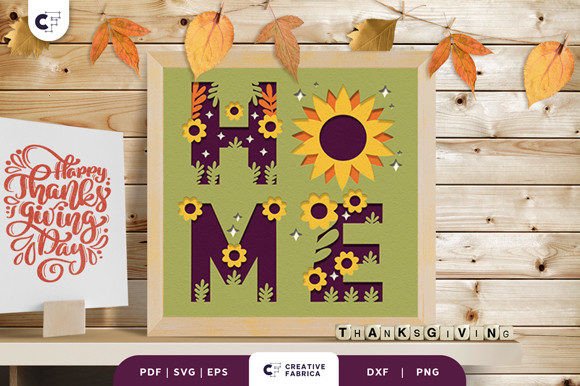 Review: Sunflower HOME 3D SVG for Thanksgiving